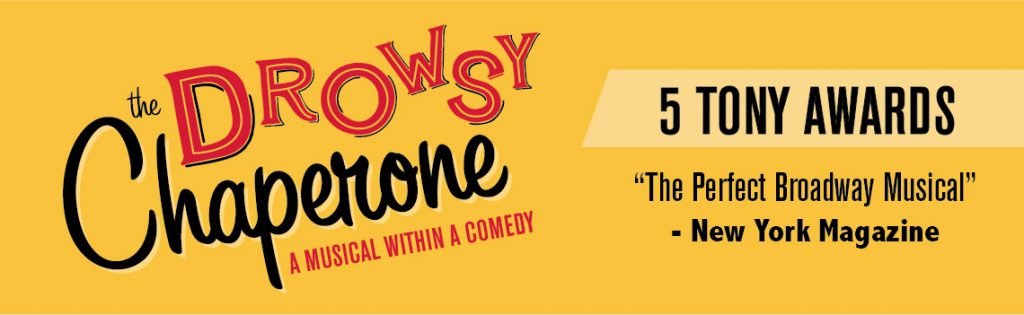 The Drowsy Chaperone - Banner